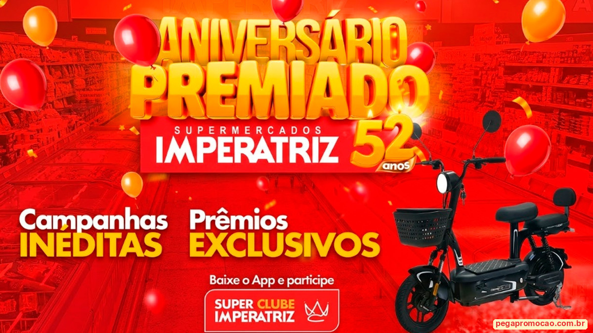 Banner da Promoção Super Imperatriz Aniversário Premiado