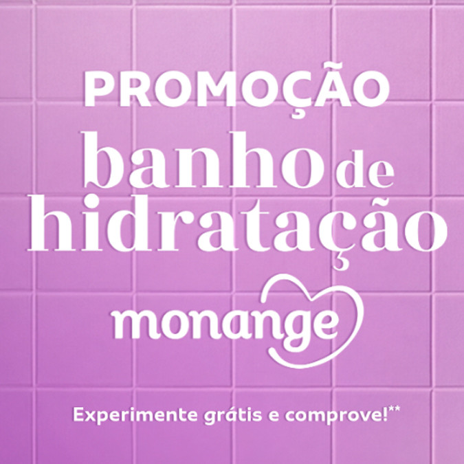 Prêmios e Sorteios em Destaque da Promoção Monange Banho de Hidratação