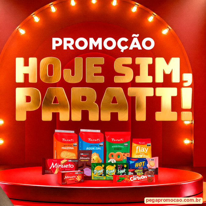 Prêmios e Sorteios em Destaque da Promoção Hoje Sim, Parati!