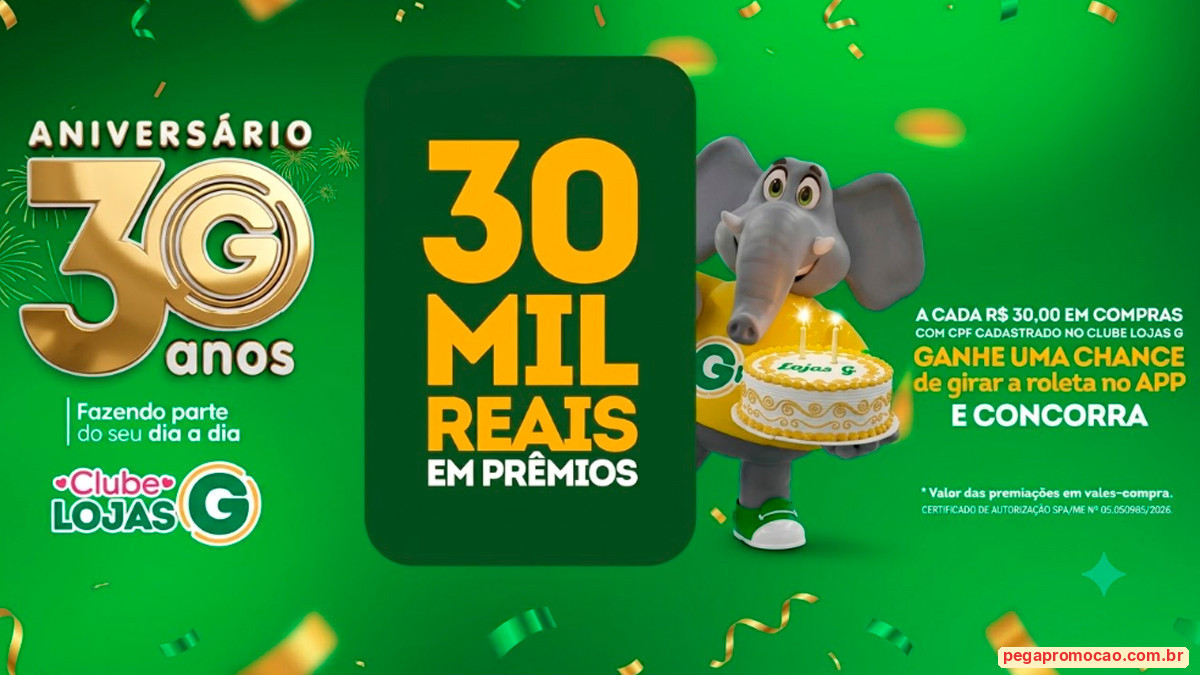 Banner da Promoção Lojas G Aniversário 30 Anos
