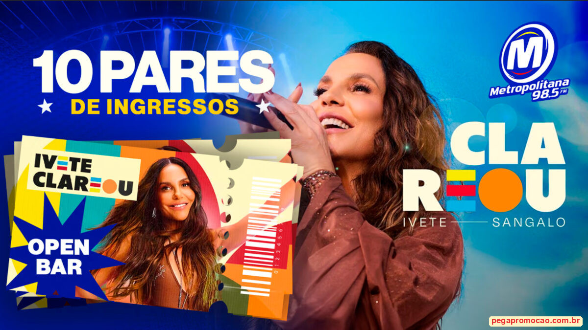 Banner da Promoção Metropolitana Turnê Clareou Ivete Sangalo