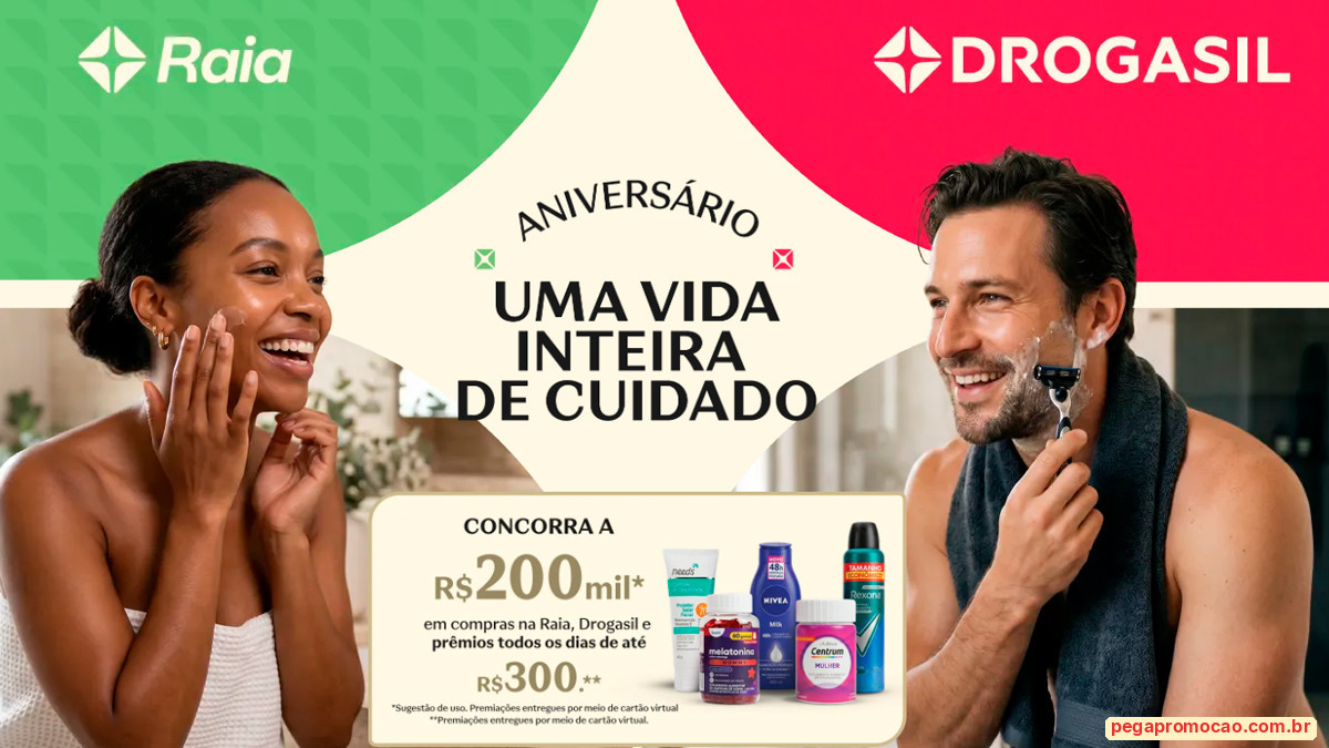 Banner da Promoção Raia e Drogasil Uma Vida Inteira de Cuidado