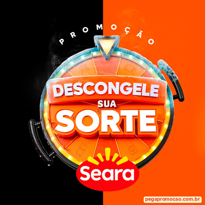 Prêmios e Sorteios em Destaque da Promoção Seara Descongele sua Sorte