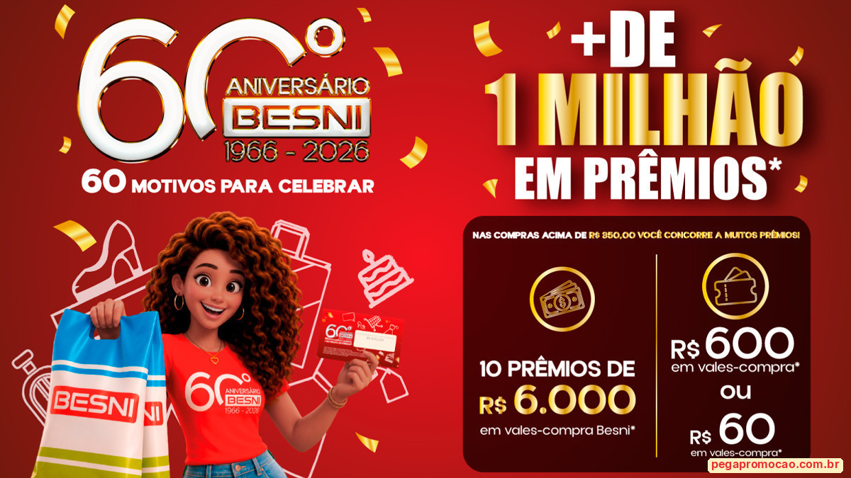 Banner da Promoção Besni 60 Anos, 60 Motivos para Celebrar