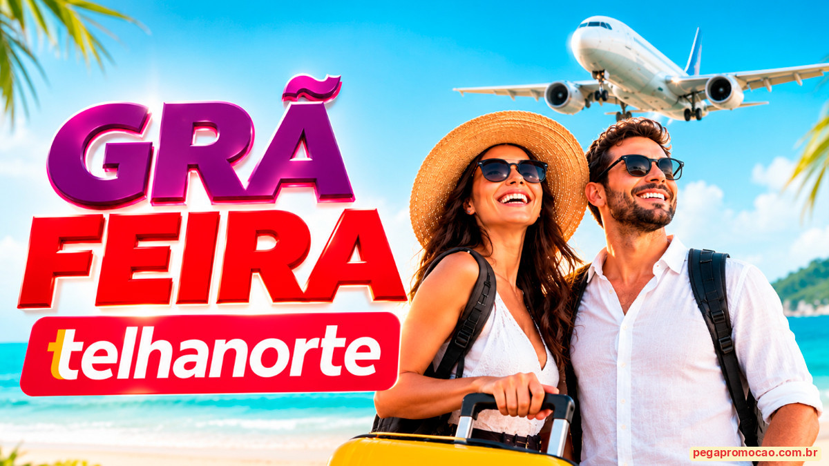 Banner da Promoção Grã Feira Telhanorte 2026