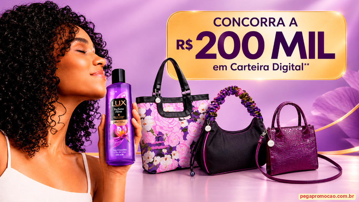 Promoção Sempre Cheirosa com Lux: Compre e Ganhe Bolsas Exclusivas e Concorra a R$ 200 Mil no Sorteio Final