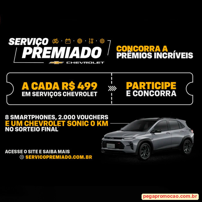 Prêmios e Sorteios em Destaque da Promoção Serviço Premiado Chevrolet 2026