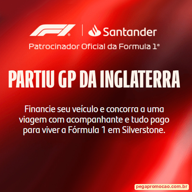 Prêmios e Sorteios em Destaque da Promoção Santander Partiu GP da Inglaterra 2027