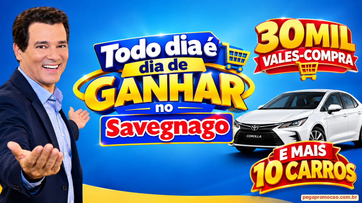 Banner da Promoção Savegnago Todo Dia É Dia De Ganhar