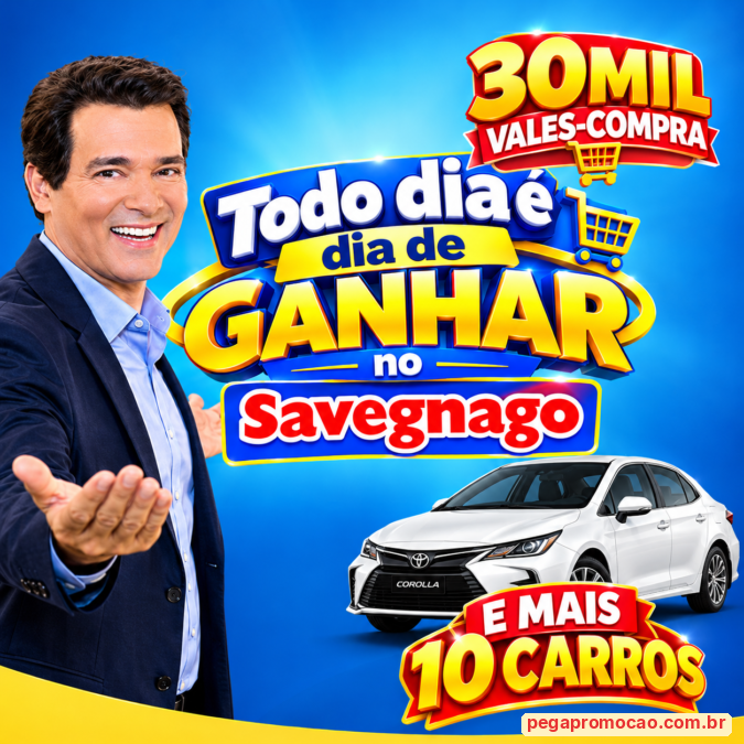 Prêmios e Sorteios em Destaque da Promoção Savegnago Todo Dia É Dia De Ganhar