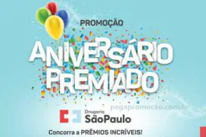 Promoção Aniversário Premiado Drogaria São Paulo