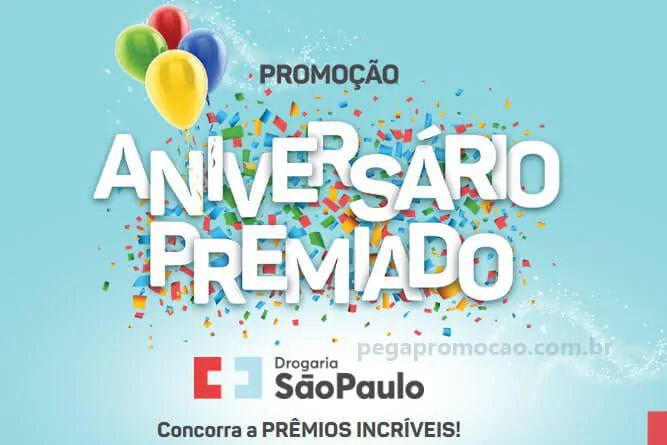 Promoção Aniversário Premiado Drogaria São Paulo